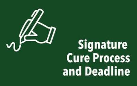 Signature Cure Process and Deadline Signature Cure Process and Deadline