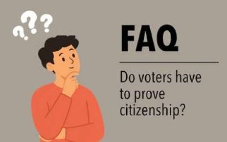 FAQ – Voter Citizenship Verification FAQ – Voter Citizenship Verification